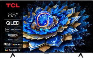 TCL 85T69C QLED 85” 4K Ultra HD Google TV